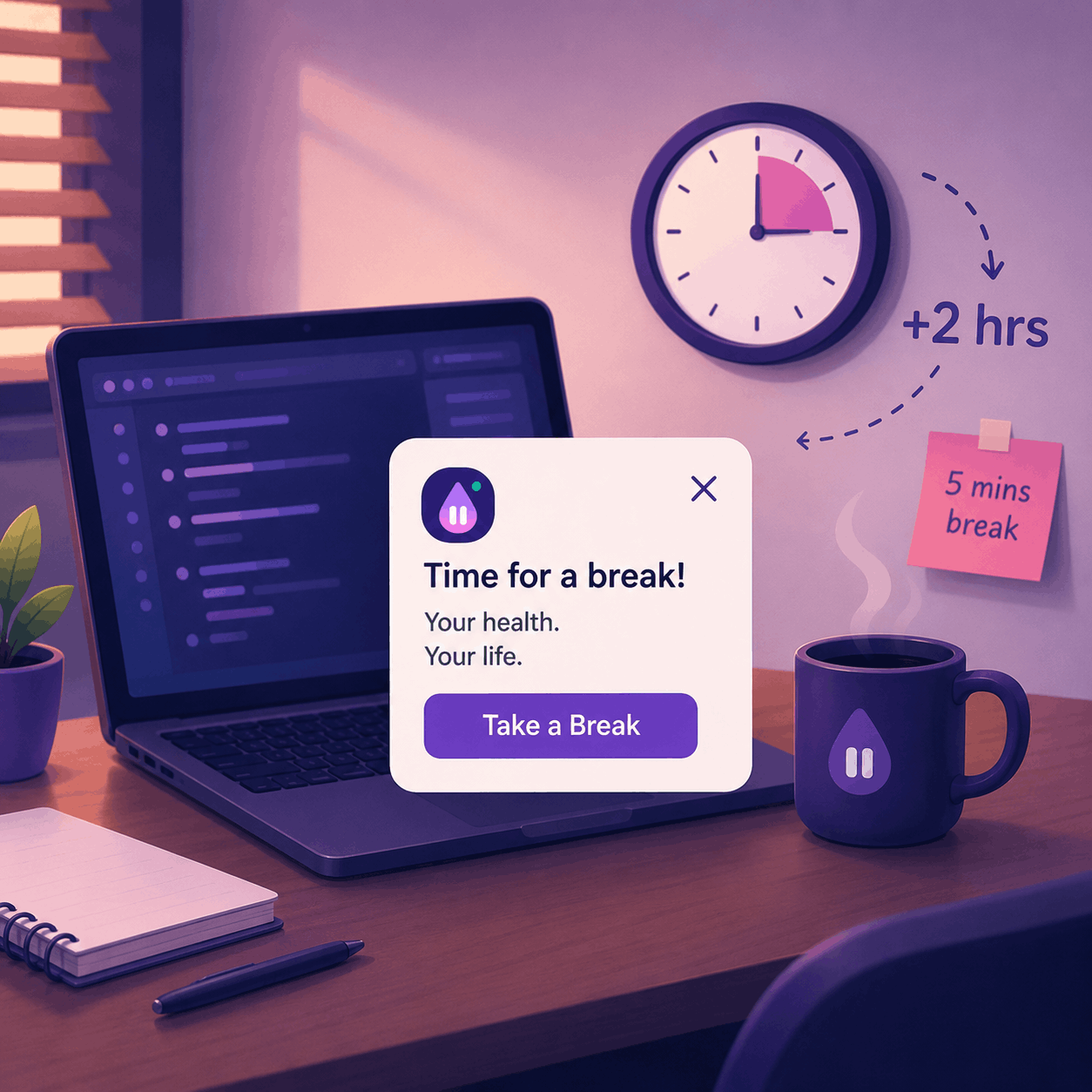 Take a break in five minutes